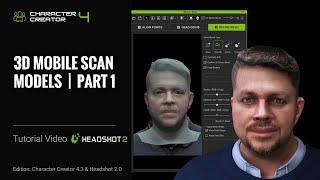 Make 3D Mobile Scan Models into CC Characters | Part 1 | Headshot 2.0 Plug-in Tutorial