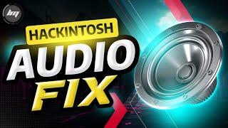 Hackintosh - How to fix the Audio | Sound Speaker