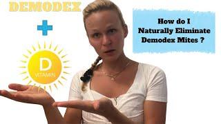 HOW TO KILL DEMODEX MITES NATURALLY