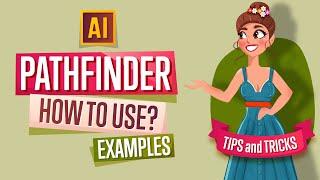 PATHFINDER IS ONE THE THE MOST USEFUL TOOLS IN ADOBE ILLUSTRATOR. EXAMPLES.