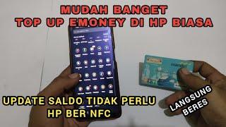 Cara top up saldo e money di hp tanpa nfc