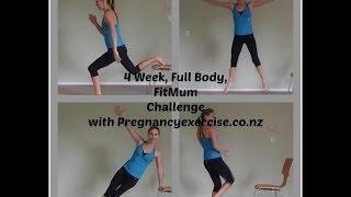 Fitness Challenge For Mums: 4 Week, Full Body FitMum Challenge