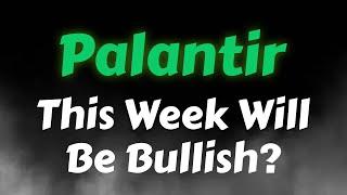 Palantir Stock Analysis | Bullish Week Ahead? PLTR Stock Price Prediction