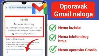 Kako povratiti Gmail lozinku bez e-pošte za oporavak i broja telefona | Oporavak Google računa 2024