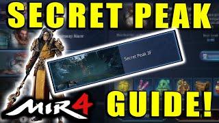 MIR4 - Complete Secret Peak Guide! Tips and Tricks on What to do in Secret Peak!