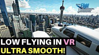 MSFS | ULTRA SMOOTH LOW FLYING IN VR! | HP REVERB G2