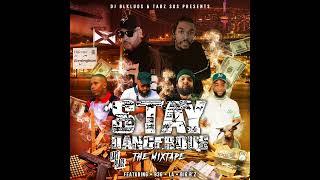 DJ BLKLUOS & TABZ SOS - STAY DANGEROUS [MIXTAPE]