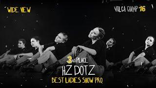 VOLGA CHAMP XVI | BEST LADIES SHOW PRO | 3rd place | Hz Dotz