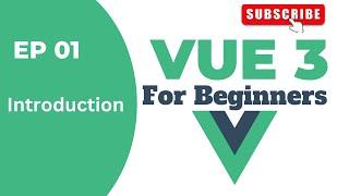 Introduction | Vue Js Beginner series