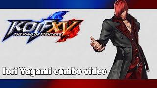 KoF XV: Iori Yagami combo video