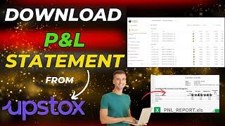 How to Download Profit and Loss Statement for ITR Filing in Upstox | Download PNL from Upstox