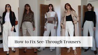 Style Hacks | No more see through trousers
