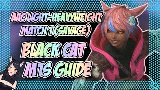 Arcadion: AAC Light-Heavyweight M1 (SAVAGE) PF GUIDE!+DIAGRAMS - FFXIV M1S Raid Guide - Black Cat