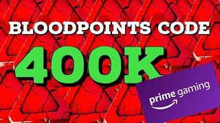 400k Bloodpoints code with Prime Gaming | Dead by Daylight