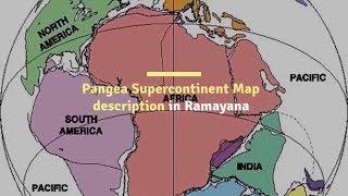 Pangea Supercontinent Map description in #Ramayana