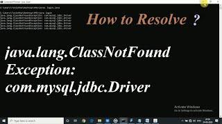 How to fix com mysql jdbc Driver Error ClassNotFoundException