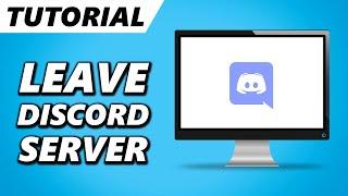 How to Leave a Discord Server on PC! (Easy)