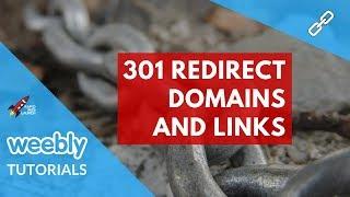 How to 301 redirect domains and links in Weebly | Weebly Tutorials