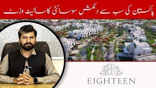 Eighteen is a premium housing society located in Islamabad