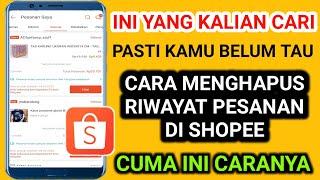 cara menghapus riwayat pesanan di shopee