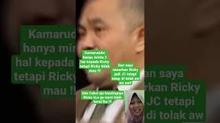 KAMARUDDIN!! CABUT SAJA BANDINGNYA RICKY KALO TIDAK LEBIH BERAT HUKUMANNYA!!