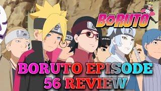 CHUNIN EXAMS BEGIN!!! BORUTO EPISODE 56 REVIEW