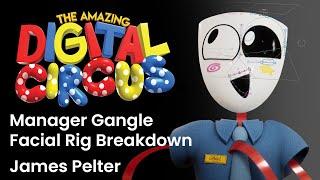 Amazing Digital Circus EP4 Gangle Facial Rig Breakdown