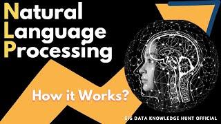 What is Natural language processing ? Big Data Knowledge Hunt Official