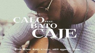 CALO feat. BATO - Caje  (prod. by Chekaa & Mondetto) [Official Video]