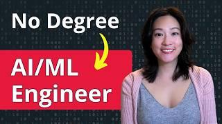 How To Become A Self-Taught ML or AI Engineer Today