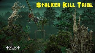 [Horizon Zero Dawn] Stalker Kill Trial