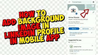 How to Add Background Image in LinkedIn Profile (2024)