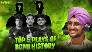 Top 5 Plays Of BGMI History | The TOP 5 Series |Glazer Games @JONATHANGAMINGYT @goblinbgmi @officialscoutop