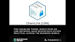 What is Chainlink? || The Blockchain Report