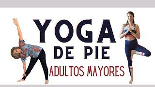 Yoga De Pie Para Adultos Mayores y Principiantes | Movilidad, Flexibilidad y Energía | 30 min