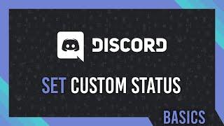 How to Set a Custom Status | Discord Complete Guide