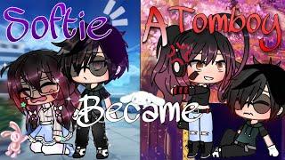 ~Softie became a Bada$$ tomboy~{ORIGINAL} gacha life ~GLMM~