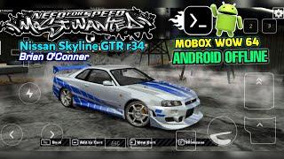 NFS MOST WANTED 2005 ANDROID OFFLINE | MOD Nissan Skyline GTR r34 | Mobox Wow 64 Setting Wide screen