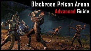 Blackrose Prison Arena Advanced Guide
