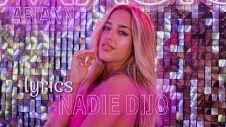 Nadie Dijo | Ariann Music | Lyric Video | Letra Oficial de Moderadores Arianners