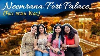 Neemrana Fort Palace Tour | Guide to Neemrana Fort | Best Weekend Getaway near Delhi | Girls Trip