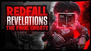 Redfall's FINAL Update (is.. actually fun?)