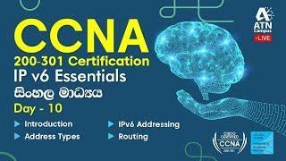 CCNA 200 - 301 Training in Sinhala Day 10 | IPV6 Essentials