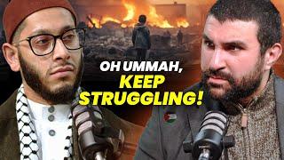 Sami Hamdi's POWERFUL MESSAGE to the Ummah about the Struggle for GAZA (Full Podcast)