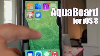 Cydia Tweak: AquaBoard (iOS 8)