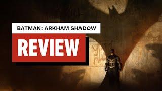 Batman: Arkham Shadow Review