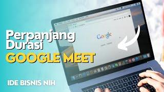 Google Meet, Bisa juga jadi IDE Bisnis nih !! [Jeda Coding]