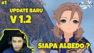 UPDATE BARU, SIAPA SEBENARNYA ALBEDO ? ( Genshin Impact Indonesia | ALBEDO #1 )