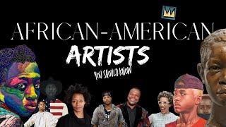 10 African- American Artists you should know [Black History Month] Art Lesson