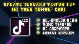 MEMBERIKAN EDUKASI PART 26 || UPDATE TIKTOK 18+ MOD UNCLOK ROOM || PROJECT TIMUR